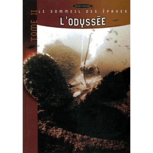 LIVRE - LE SOMMEIL DES EPAVES - L'ODYSSEE Tome 2 - Librairie - Catalogue - Atlantys Homopalmus
