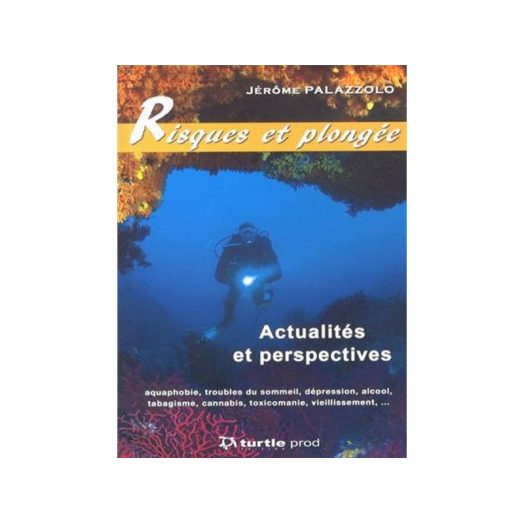 CDS - RISQUES ET PLONGÉE, ACTUALITÉS ET PERSPECTIVES - Librairie - Catalogue - Atlantys Homopalmus